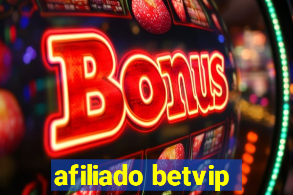 afiliado betvip